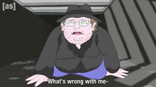 a cartoon of a man with the words what 's wrong with me