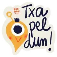 a sticker with a face and the words txa pel dum on it