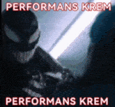 Performans Krem Venom GIF - Performans Krem Venom Krem GIFs