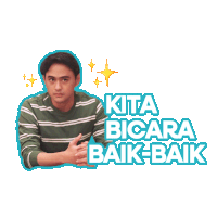 a sticker of a man with the words kita bicara baik baik