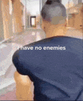 I Have No Enemy GIF - I Have No Enemy GIFs