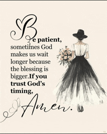 a poster that says be patient sometimes god makes us wait longer because the blessing is bigger if you trust god