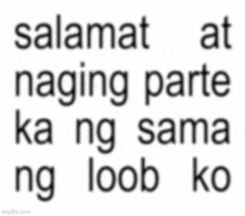 a blurred image of a text that says salamat at naging parte ka ng sama ng loob ko .