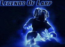 a poster for legends of larp shows a lego character