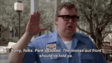 Sorry Folks Vacation GIF - Sorry Folks Vacation Moose Out GIFs