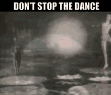 dont dance