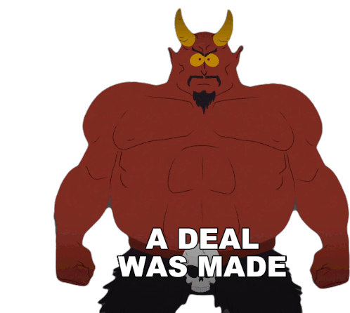 A Deal Was Made Satan Sticker - A Deal Was Made Satan South Park Stickers