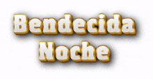 letras transparente bendecida noche