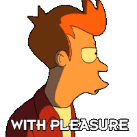 With Pleasure Philip J Fry Sticker - With Pleasure Philip J Fry Futurama Stickers