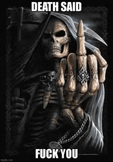 a grim reaper is giving the middle finger to someone .