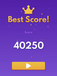 a screen that says best score with a crown and the number 40250