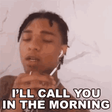 Ill Call You In The Morning Swae Lee GIF - Ill Call You In The Morning Swae Lee Ill Call You Tomorrow Morning GIFs