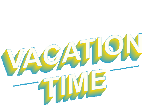 Vacation Time Time Off Sticker - Vacation Time Time Off Summer Stickers