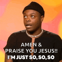 a man wearing a beanie and a necklace is saying amen and praise you jesus
