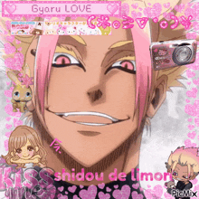 a picture of a man with pink hair is surrounded by pink hearts and the words gyaru love