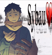 a drawing of a man with a scarf around his neck and the word sybau in the background