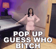 pop up guess who bitch strong intimidating studio singing