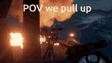 Pov We Pull Up GIF - Pov We Pull Up GIFs