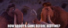 Ice Age Manny GIF - Ice Age Manny How About A Game Before Bedtime GIFs