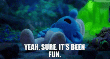 The Smurfs Yeah Sure Its Been Fun GIF - The Smurfs Yeah Sure Its Been Fun Sarcasm GIFs