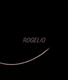 Name Of Rogelio Rogelio GIF