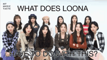 Loona Loona Meme GIF - Loona Loona Meme What Does Loona Have To Do With This GIFs