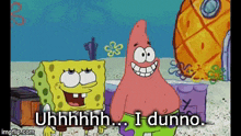 I Dunno Uhh I Dunno GIF - I Dunno Uhh I Dunno Spongebob GIFs