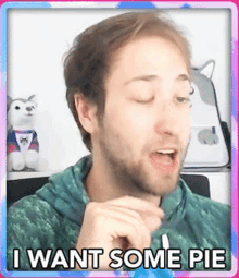 I Want Some Pie I Want Pie GIF