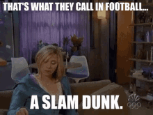 Thats What They Call Football Slam Dunk GIF - Thats What They Call Football Slam Dunk Scrubs GIFs