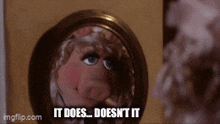 Miss Piggy It Does Doesn’t It GIF