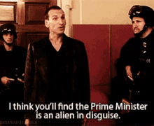 Dr Who Prime Minister GIF - Dr Who Prime Minister Alien In Disguise GIFs