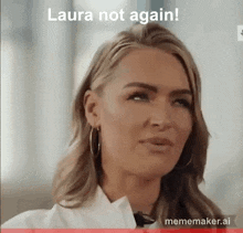 Laura Not GIF - Laura Not Not Again GIFs
