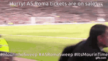 as roma sweep mourinho sweep jose mourinho its mourin time