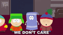 We Dont Care Stan Marsh GIF