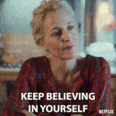Keep Believing In Yourself Jean Milburn GIF - Keep Believing In Yourself Jean Milburn Gillian Anderson GIFs