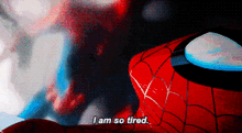 I Am So Tired Spiderman Tired GIF