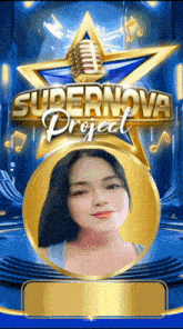 a poster for the supernova project with a picture of a girl