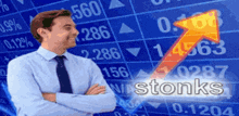 a man with his arms crossed stands in front of a stock chart that says ' stonks ' on it