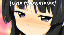Anime Moe GIF - Anime Moe Intensifies GIFs