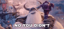 No You Didnt Stonekeeper GIF - No You Didnt Stonekeeper Smallfoot GIFs