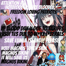 a poster that says ' attention all hotblooded freedom loving patriots '