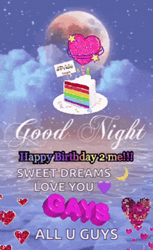 a greeting card that says " good night " and " happy birthday 2 me "