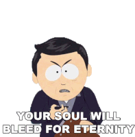 Your Soul Will Bleed For Eternity William Janus Sticker - Your Soul Will Bleed For Eternity William Janus South Park Stickers