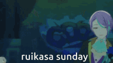 Ruikasa Sunday GIF - Ruikasa Sunday Rui Kamishiro GIFs