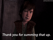 a cartoon character is saying thank you for summing that up