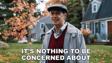 Its Nothing To Be Concerned About Walter Lambert GIF - Its Nothing To Be Concerned About Walter Lambert Steve Buscemi GIFs