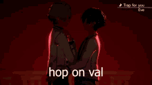 Hiyojun Hop On Val GIF - Hiyojun Hop On Val GIFs