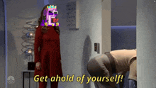 a woman in a red dress is standing next to a man with the words get ahold of yourself on the bottom