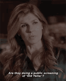 Are They Doing A Public Screening Of Old Yeller? GIF - Old Yeller Public Screening Connie Britton GIFs