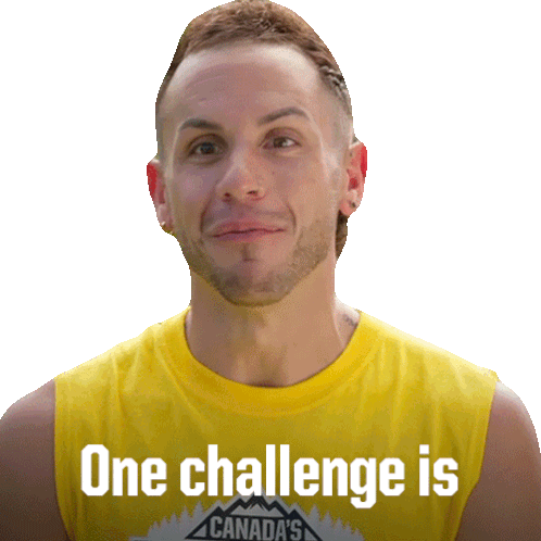 One Challenge Is Hard Enough Man Paul Kobilke Sticker - One Challenge Is Hard Enough Man Paul Kobilke Canada'S Ultimate Challenge Stickers